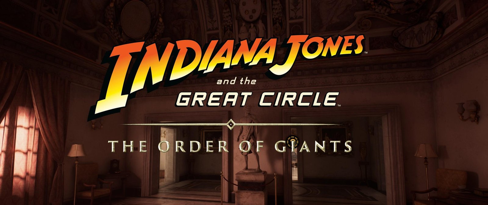 مراجعة توسعة: Indiana Jones and the Great Circle The Order of Giants