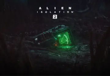 رسميًا الكشف عن Alien: Isolation 2